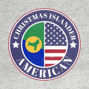 Proud Christmas Islander-American Badge - Christmas Island Flag T-Shirt